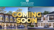 Coming Soon Pembangunan Tahap 2 di CitraLand Tanjung Morawa!