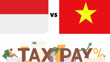 Perbandingan Pungutan Pajak RI vs Vietnam: PPN, Pendapatan, hingga Properti