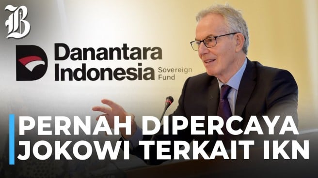 VIDEO: Sosok Tony Blair, Ex PM Inggris yang Jadi Dewan Pengawas Danantara