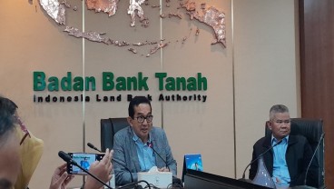 Bank Tanah Incar PMN Rp444 Miliar Tahun Ini, Ingin Ambil Alih Aset BLBI