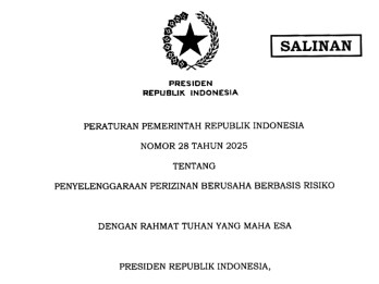 Pemerintah Terbitkan PP 28/2025, Permudah Perizinan Usaha dan Wajibkan Semua K/L Masuk OSS-RBA