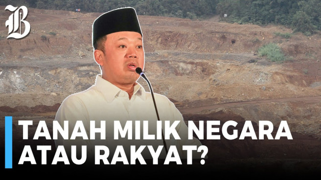 Nusron Wahid Minta Maaf usai Sebut Seluruh Tanah Indonesia Milik Negara
