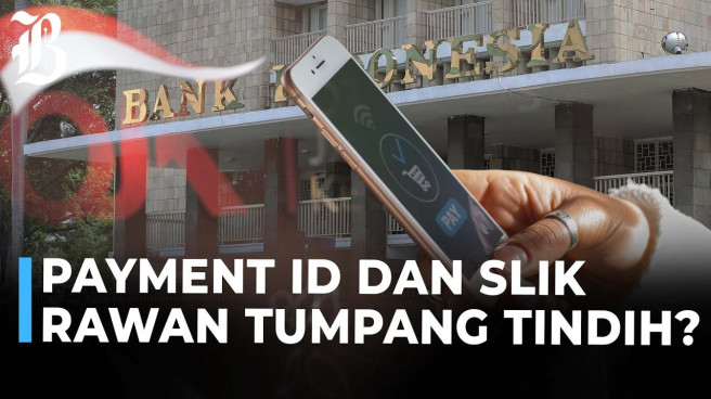 Ini Bedanya Payment ID dengan SLIK OJK