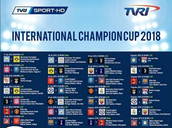 Hasil dan Jadwal Siaran Langsung International Champions Cup 2018 di TVRI, iNews 